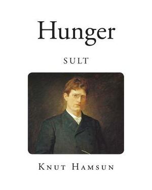 Hunger by Knut Hamsun