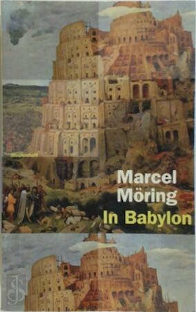 In Babylon by Marcel Möring