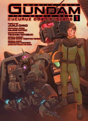 Mobile Suit Gundam: THE ORIGIN MSD:  Cucuruz Doan's Island, Vol. 1 by Junji Ohno