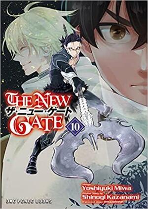 The New Gate Volume 10 by Yoshiyuki Miwa, Shinogi Kazanami