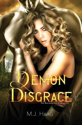 Demon Disgrace by M. J. Haag