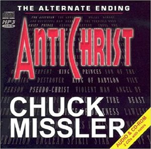 Antichrist: The Alternate Ending by Chuck Missler