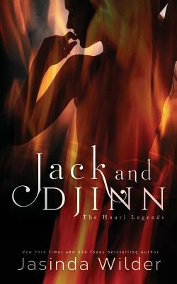 Jack and Djinn: The Houri Legends by Jasinda Wilder