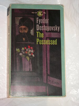 The Possessed by Fyodor Dostoevsky