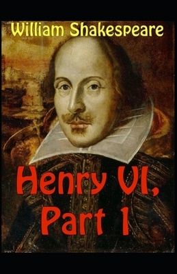 Henry VI Part 1 by William Shakespeare