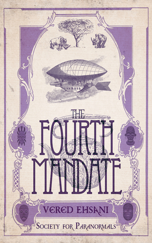 The Fourth Mandate by Vered Ehsani
