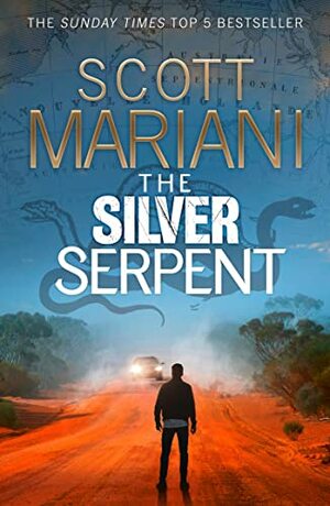 The Silver Serpent by Scott Mariani