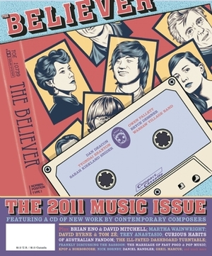 The Believer, Issue 82: The Music Issue by Ed Park, The Believer Magazine, Vendela Vida