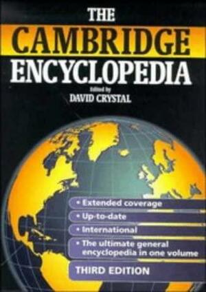 The Cambridge Encyclopedia by David Crystal, David Crystal