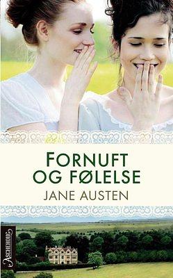 Fornuft og følelse by Jane Austen