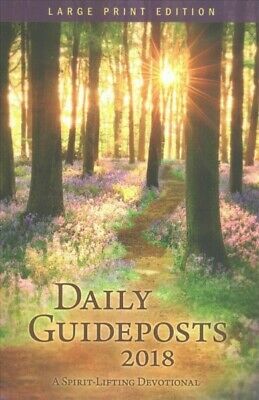 Daily Guideposts 2018: A Spirit-Lifting Devotional by Guideposts