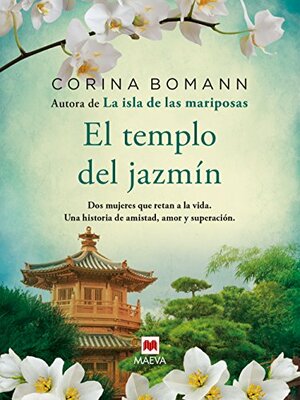 El templo del jazmín by Corina Bomann