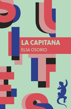 La Capitana by Elsa Osorio