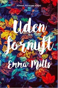 Uden fornuft by Emma Mills