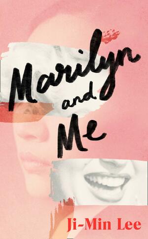 Marilyn and Me by Ji-min Lee