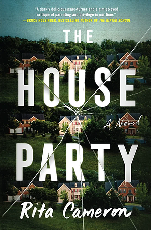 The House Party by Rita Cameron