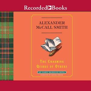 The Charming Quirks of Others by Alexander McCall Smith