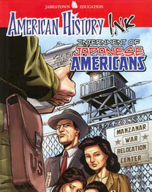 American History Ink Internment of Japanese Americans by McGraw Hill
