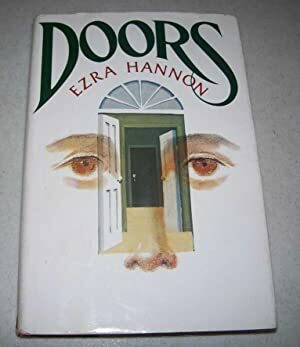 Doors: A Novel by Ezra Hannon