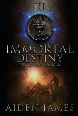 Immortal Destiny by Aiden James