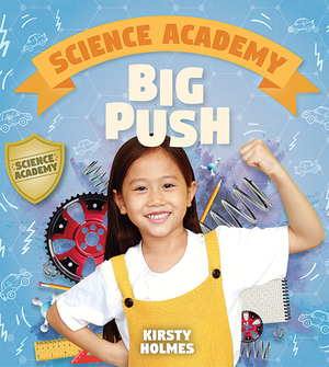 Big Push by Kirsty Holmes