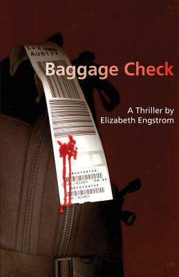 Baggage Check by Elizabeth Engstrom