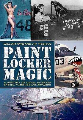 Paint Locker Magic by Jim Meehan, William Tate