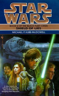 Shield of Lies by Michael P. Kube-McDowell