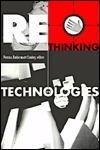 Rethinking Technologies by Verena Conley, Miami Theory Collective, Verena Andermatt Conley