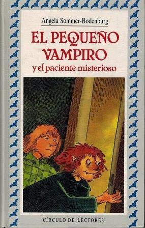 El Pequeño Vampiro y el paciente misterioso by Angela Sommer-Bodenburg