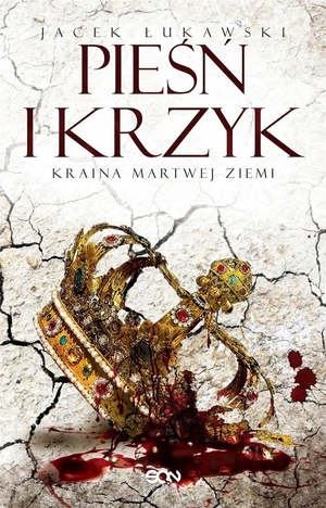 Pieśń i krzyk by Jacek Łukawski