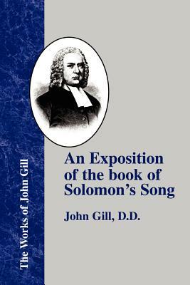 An Exposition of the Book of Solomon's Song by John Gill