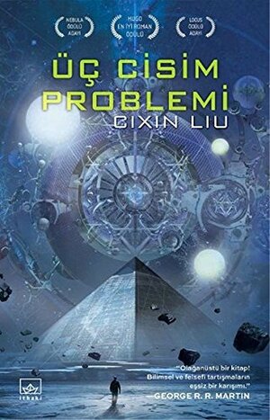 Üç Cisim Problemi by Cixin Liu