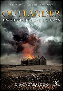 Um sopro de neve e cinzas by Diana Gabaldon