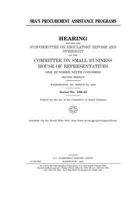 SBA's procurement assistance programs by United States House of Representatives, Committee on Small Business (house), United State Congress