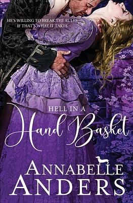 Hell in a Hand Basket by Annabelle Anders