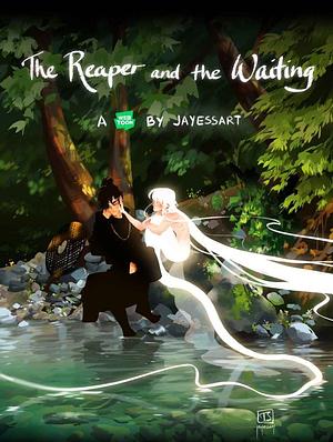 The Reaper and the Waiting  by Jayessart