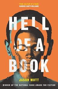 Hell of a Book by Jason Mott