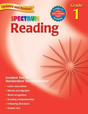 Spectrum Reading, Grade 1 by School Specialty Publishing, School Specialty Publishing