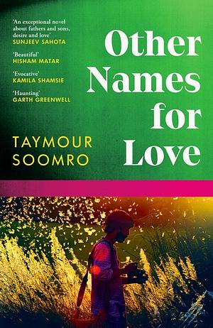 Other Names for Love: ‘Exceptional' Sunjeev Sahota by Taymour Soomro