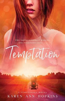 Temptation by Karen Ann Hopkins