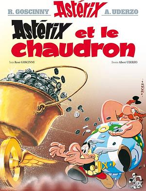 Astérix et le chaudron by René Goscinny, Albert Uderzo