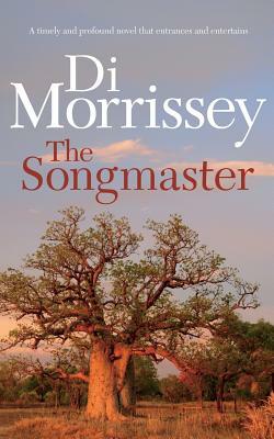 The Songmaster by Di Morrissey