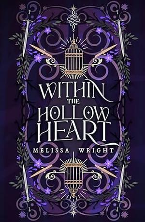 Within the Hollow Heart by Melissa Wright