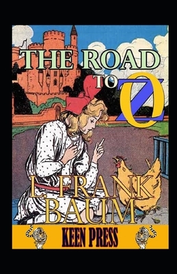 The Road to Oz Illustrated by L. Frank Baum