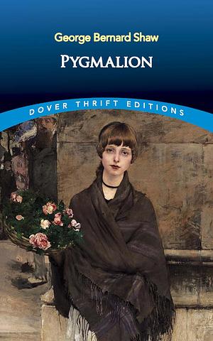 Pygmalion. Komödie by George Bernard Shaw