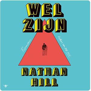 Welzijn by Nathan Hill