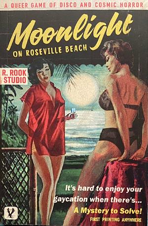 Moonlight on Roseville Beach: A Queer Game of Disco and Cosmic Horror by Richard Ruane