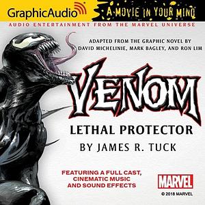 Venom: Lethal Protector Prose Novel by James R. Tuck