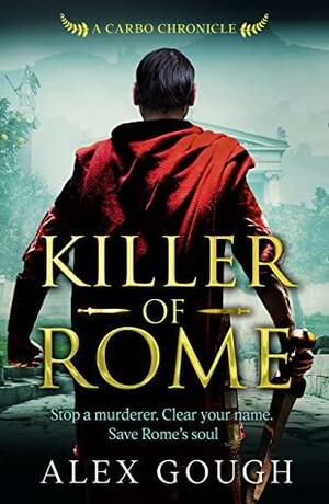 Killer of Rome by Alex Gough